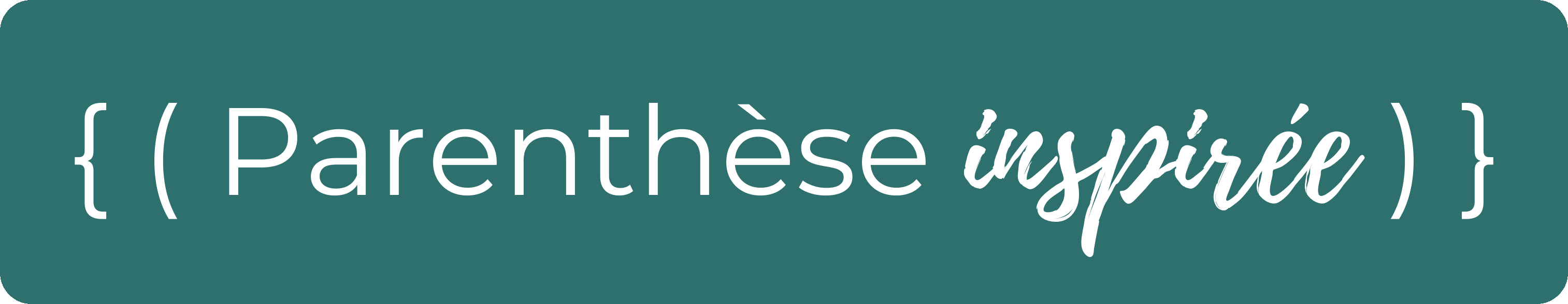 Parenthèse Inspirée